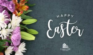 Happy Easter from Crane's Mill